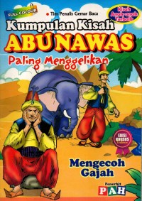 Image of Kumpulan kisah Abunawas  Mengecoh Gajah