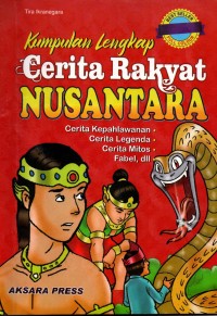 Image of Kumpulan Lengkap Cerita Rakyat Nusantara