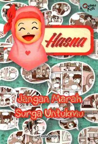 Image of Hasna: Jangan Marah Surga Untukmu