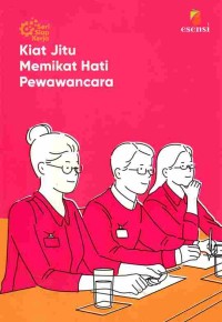 Image of Kiat Jitu Memikat Hati Pewawancara