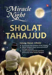 Image of The Miracle of Night : Sholat Tahajjud