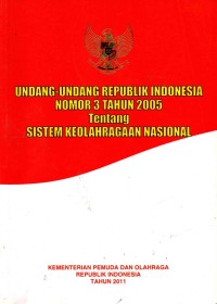 Image of UU RI no 3 th 2005 Tentang Sistem keolahragaan Nasional
