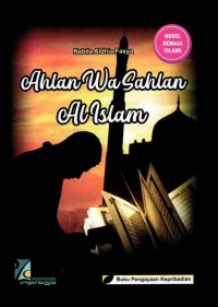Image of Ahlan Wa Sahlan Al Islam