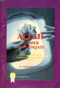 Image of Allah Sumber Cinta Sejati: Panduan Tatakrama Kehidupan Bagi Remaja Islam