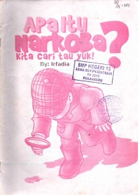 Image of Apa itu Narkoba ? Kita cari Tau Yuk!