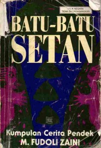 Image of Kumpulan Cerita Pendek: Batu-Batu Setan