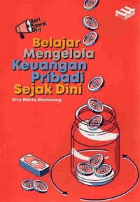 Image of Belajar Mengelola Keuangan Pribadi Sejak Dini