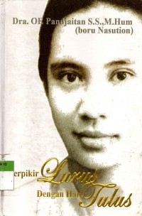 Image of Berpikir Lurus dengan hati Tulus : Dra.OE Pandjaitan S.S., M.Hum