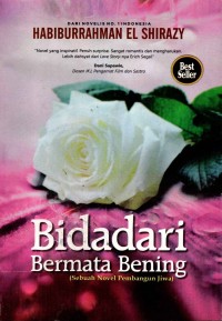 Image of Bidadari Bermata Bening : Sebuah novel pembangun jiwa