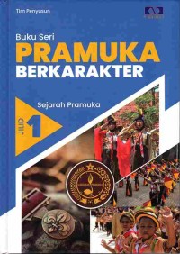 Image of Buku Seri Pramuka Berkarakter: Sejarah Pramuka Jilid 1