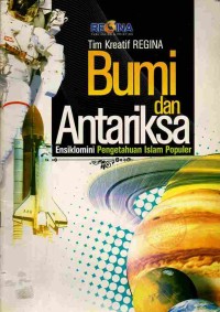 Image of Bumi dan Antariksa: Ensiklomini Pengetahuan Islam Populer