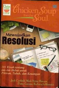 Image of Chicken Soup For The Soul: Mewujudkan Resolusi
