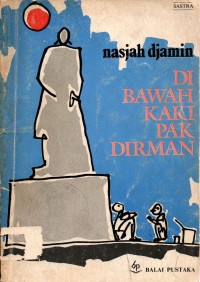 Image of Dibawah Kaki Pak Dirman
