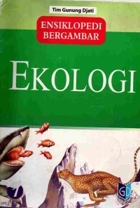 Image of Ensiklopedi Bergambar: Ekologi