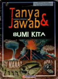 Image of Ensiklopedi & Tanya Jawab Bumi Kita