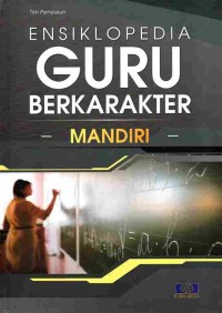 Image of Ensiklopedia Guru Berkarakter: Mandiri Jilid 2
