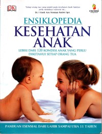 Image of Ensiklopedia : Kesehatan Anak