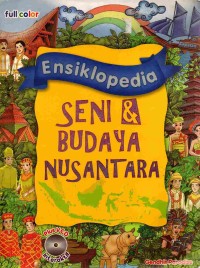 Image of Ensiklopedia : Seni & Budaya Nusantara