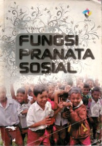 Image of Fungsi Pranata Sosial