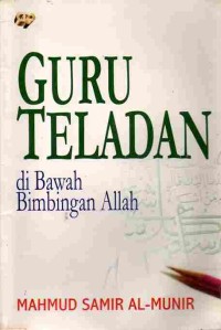 Image of Guru Teladan dibawah Bimbingan Allah