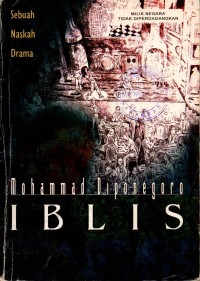 Image of Iblis : Sebuah Naskah Drama