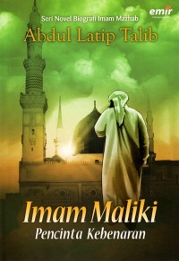 Image of Imam Maliki: Pencinta Kebenaran