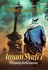 Image of Imam Syafi'i: Pejuang Kebenaran