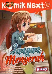 Image of Komik Next : Jangan Menyerah