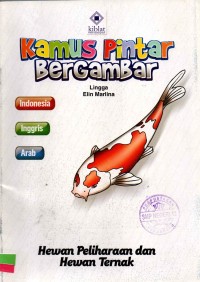 Image of Kamus Pintar Bergambar : Hewan Peliharaan dan Hewan Ternak