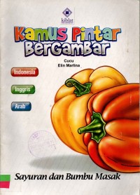 Image of Kamus Pintar Bergambar : Sayuran dan Bumbu Masak