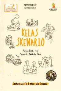 Image of Kelas Skenario: Wujudkan Ide Menjadi Naskah Film
