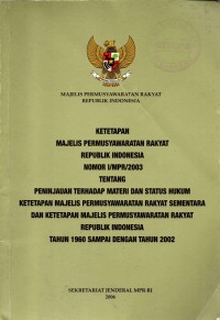 Image of Ketetapan Majelis Permusyawaratan RI / 2003