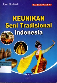Image of Keunikan Seni Tradisional Indonesia