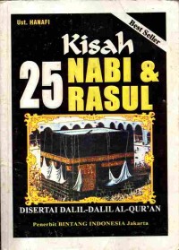 Image of Kisah 25 Nabi & Rasul disertai dalil-dalil al-qur'an