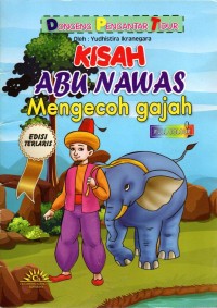 Image of Kisah Abu Nawas Mengecoh Gajah : Dongeng Pengantar Tidur