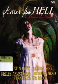 Image of Kisses From Hell : Ciuman dari neraka