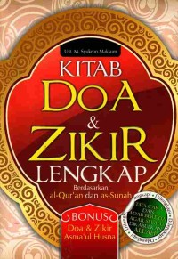 Image of Kitab Doa & Zikir Lengkap berdasarkan Al-Qur'an dan As-Sunah