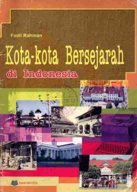 Image of Kota-kota Bersejarah di Indonesia