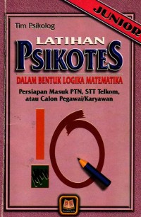 Image of Latihan Psikotest Dalam bentuk Logika Matematika