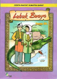 Image of Cerita Rakyat Sumatra Barat: Lubuk Buaya
