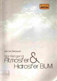 Image of Mari Mengenal Atmosfer & Hidrosfer Bumi