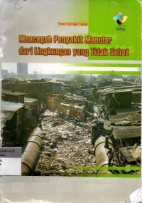 Image of Mencegah Penyakit menular dari Lingkungan Yang Tidak Sehat