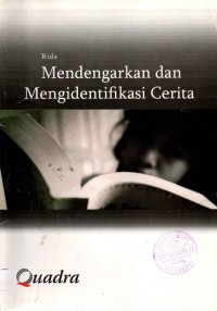 Image of Mendengarkan dan Mengidentifikasi Cerita