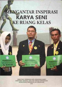 Image of Mengantar Inspirasi Karya Seni Ke Ruang Kelas