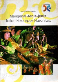 Image of Mengenal Jenis-Jenis Tarian Kelompok Nusantara