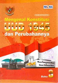 Image of Mengenal Konstitusi UUD 1945 dan Perubahannya 3