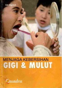 Image of Menjaga Kebersihan Gigi & Mulut