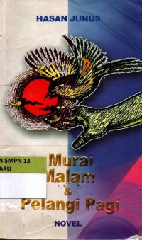 Image of Murai Malam dan Pelangi Pagi