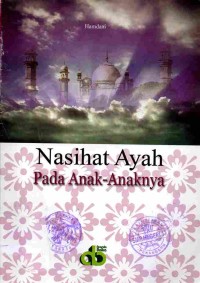 Image of Nasihat Ayah Pada Anak Anaknya