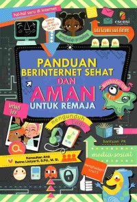 Image of Panduan Berinternet Sehat dan Aman Untuk Remaja